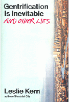 Gentrification is Inevitable and Other Lies | Leslie Kern | 9781839767548 | VERSO