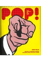 POP! The World of Pop Art | 9781847960900 | JOHN FINLAY | Goodman Books