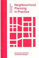 Neighbourhood Planning in Practice | Gavin Parker, Kat Salter, Matthew Wargent | 9781848222830 | Gavin Parker, Kat Salter, Matthew Wargent