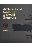 Architectural Material & Detail Structure. Masonry | Nils Van Merrienboer | 9781910596531