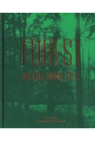 Forest. Walking among trees | Matt Collins, photography by Roo Lewis | 9781911595267 | Pavilion Books