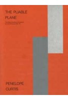 The Pliable Plane. The Wall as Surface in Sculpture and Architecture1945-1975 | Penelope Curtis | 9781913620844 | MACK Books