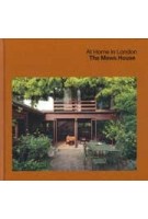 At Home in London. The Mews House | Ellis Woodman | 9781915743664 | MACK