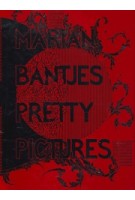 Marian Bantjes Pretty Pictures | Marian Bantjes | 9781938922220 | METROPOLIS BOOKS