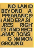 …and other such stories. 2019 Chicago Architecture Biennial | Yesomi Umolu, Sepake Angiama, Paulo Tavares | 9781941332542