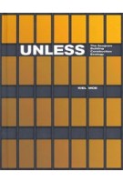 Unless. The Seagram Building Construction Ecology | Kiel Moe | 9781948765398 | ACTAR
