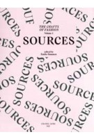The Crafts of Fashion volume 1. Sources | 9782494983069 | Éditions B42