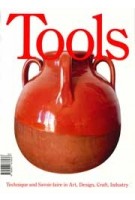 Tools Magazine 5. To Spin. Technique and Savoir-faire in Art, Design, Craft, Industry | 9782957876976 | Tools Magazine