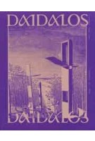 Daidalos 23-24. Magazine on Architecture, Art, Culture | 9783033108431 | Daidalos