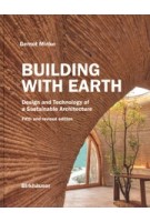 Building With Earth Design And Technology of a Sustainabe Architecture Gernot Minke | Birkhauser | 9783034608220
