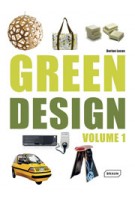 GREEN DESIGN. Volume 1 | Dorian Lucas | 9783037681596