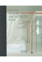 Where Architects Stay