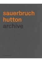 Sauerbruch Hutton | Louisa Hutton, Matthias Sauerbruch | 9783037780831 | Lars Müller