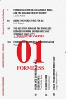 FORMLESS. Storefront for Art and Architecture Manifesto Series 1