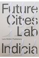 Future Cities Laboratory | Future Cities Laboratory | 9783037785454