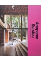 Anupama Kundoo. The Architect's Studio | Mette Marie Kallehauge, Lærke Rydal Jørgensen, Louisiana Museum of Modern Art | 9783037786376 | Lars Müller