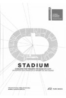 STADIUM. A Building that render the Image of a City | 9783038601081