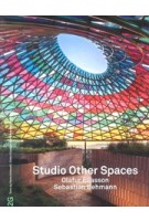  2G 93. Studio Other Spaces (SOS). Olafur Eliasson, Sebastian Behmann | 9783753307817 | 2G, Walther König