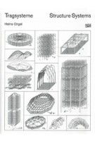 Tragsysteme. Structure Systems | Heino Engel | Hatje Cantz |9783775718769