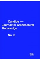 Candide 06. Journal For Architectural Knowledge | 9783775734226