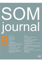 SOM Journal 8 | Peter MacKeith | 9783775734509