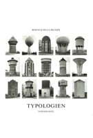 Typologien | Bernd Becher, Hilla Becher | 9783829610100 | Schirmer/Mosel