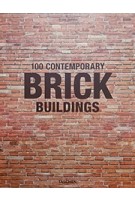 100 CONTEMPORARY BRICK BUILDINGS | Taschen | 9783836562355