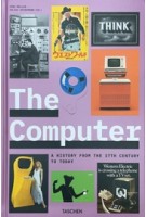 The Computer. A History from the 17th Century to Today | Jens Müller | TASCHEN | 978-3-8365-7334-4