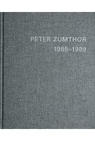 PETER ZUMTHOR 1985-2013. Bauten und Projekte | Thomas Durisch, Peter Zumthor | 9783858813046