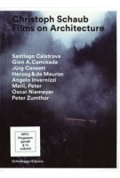 Films on Architecture | Christoph Schaub | 9783858819086 | Scheidegger & Spiess