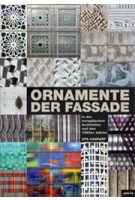 Ornamente der Fassade in der europäischen Architektur seit den 1990er Jahren | Uta Caspary | 9783868592337