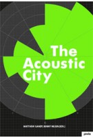 The Acoustic City (incl. CD) | Matthew Gandy, BJ Nilsen | 9783868592719