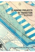 Planning projects in transition Interventions, Regulations and Investments | 9783868594157 | Jovis