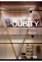 CUBITY. Energy-Plus and Modular Future Student Living | Anett-Maud Joppien, Manfred Hegger | 9783868594256