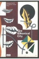 The Botanical City | Matthew Gandy, Sandra Jasper | 9783868595192 | jovis