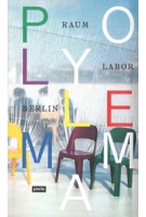 Polylemma | raumlaborberlin | 9783868597387 | jovis