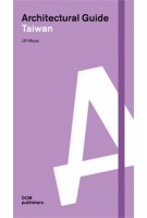 Architectural Guide Taiwan | Ulf Meyer | 9783869221458
