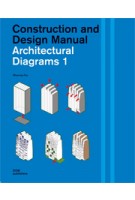 Architectural Diagrams 1. Construction and Design Manual | Miyoung Pyo | 9783869224176