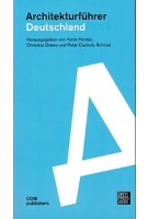 Architekturführer Deutschland 2018 | Yorck Förster, Christina Gräwe,  Peter Cachola Schmal | 9783869226491