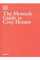 The Monocle Guide to Cosy Homes | The Monocle Book Collection | 9783899555608 | gestalten