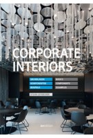 CORPORATE INTERIORS. basics, components, examples | Sylvia Leydecker | Sylvia Leydecker