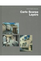 Carlo Scarpa. Layers | Anne-Catrin Schultz | 9783930698141 | MENGES