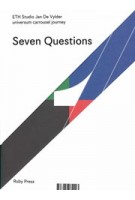 Seven Questions | 9783944074443 | Jan De Vylder, Annamaria Prandi / ETH Studio