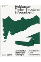 Holzbauten in Vorarlberg / Timber Structures in Vorarlberg | Detail | 9783955533816