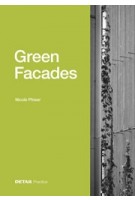 Green Facades | Nicole Pfoser | 9783955536206 | DETAIL