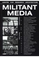 Militant Media | Riccardo Badano, Tomas Percival, Susan Schuppli | 9783959056878 | Spector Books