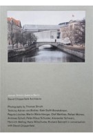 David Chipperfield Architects. James-Simon-Galerie Berlin | 9783960985723 | Walther Konig