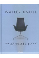 Walter Knoll. The Furniture Brand of Modernity | Bernd Polster | 9783961711796 | teNeues
