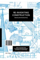 Re-inventing Construction | Andreas Ruby, Ilka Ruby | 9783981343625