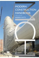 MODERN CONSTRUCTION HANDBOOK - third edition | Andrew Watts | 9783990434543